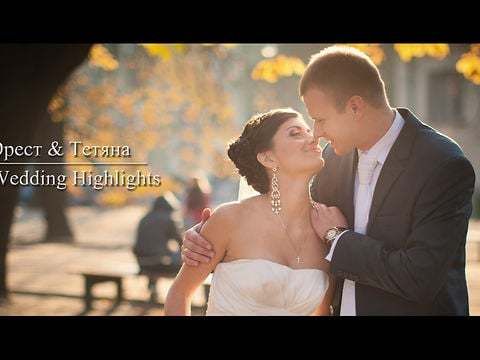 Орест & Тетяна | The Wedding Highlights