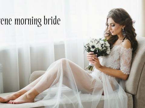Утро невесты Serene morning bride